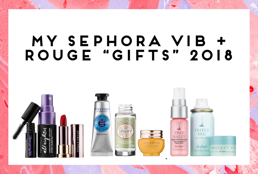 Sephora VIB + Rouge “Gifts” 2018