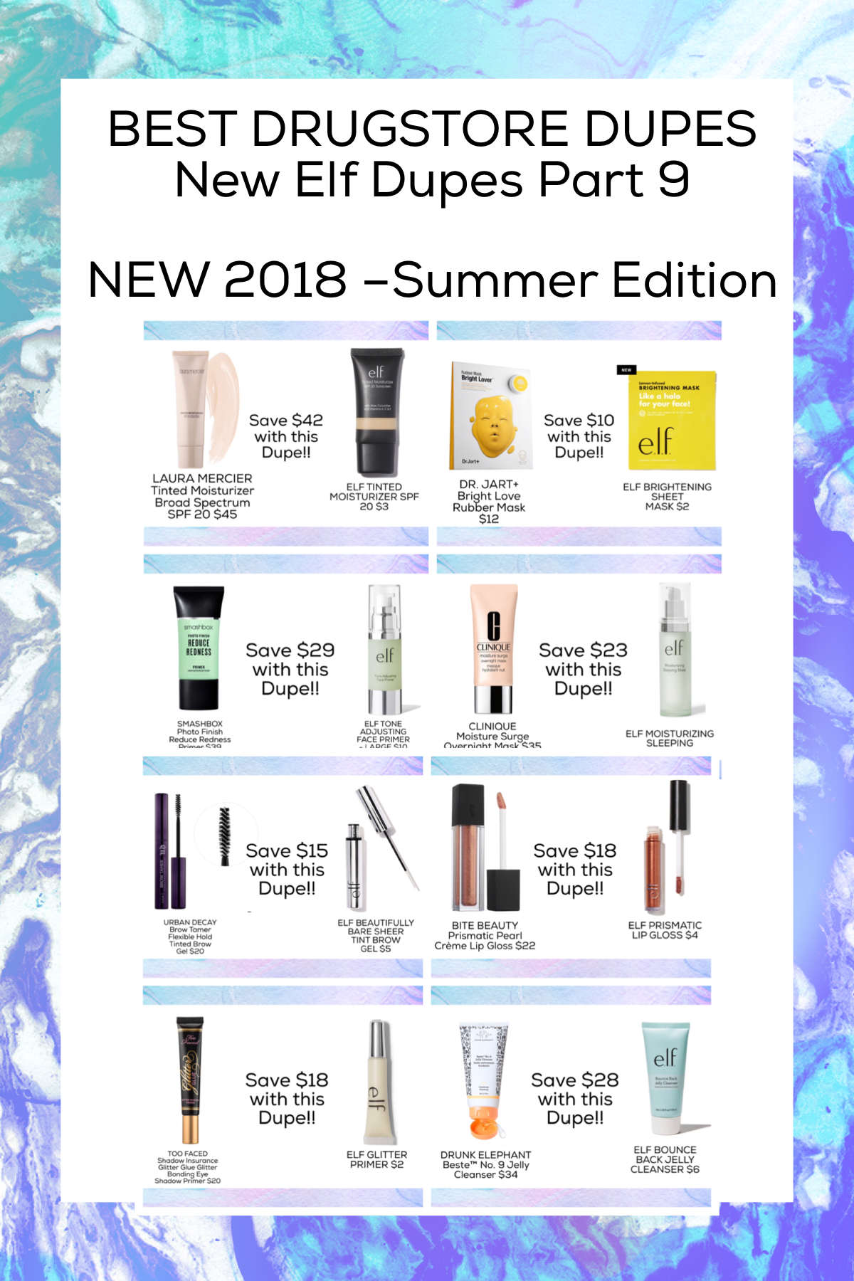 BEST DRUGSTORE DUPES  New Elf Dupes Part 9  NEW 2018 –Summer Edition – Dupes for Drunk Elephant, Too Faced, Bite Beauty, Clinique, and more!