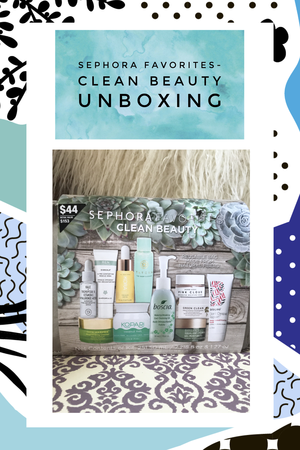 Sephora Favorites- Clean Beauty Unboxing