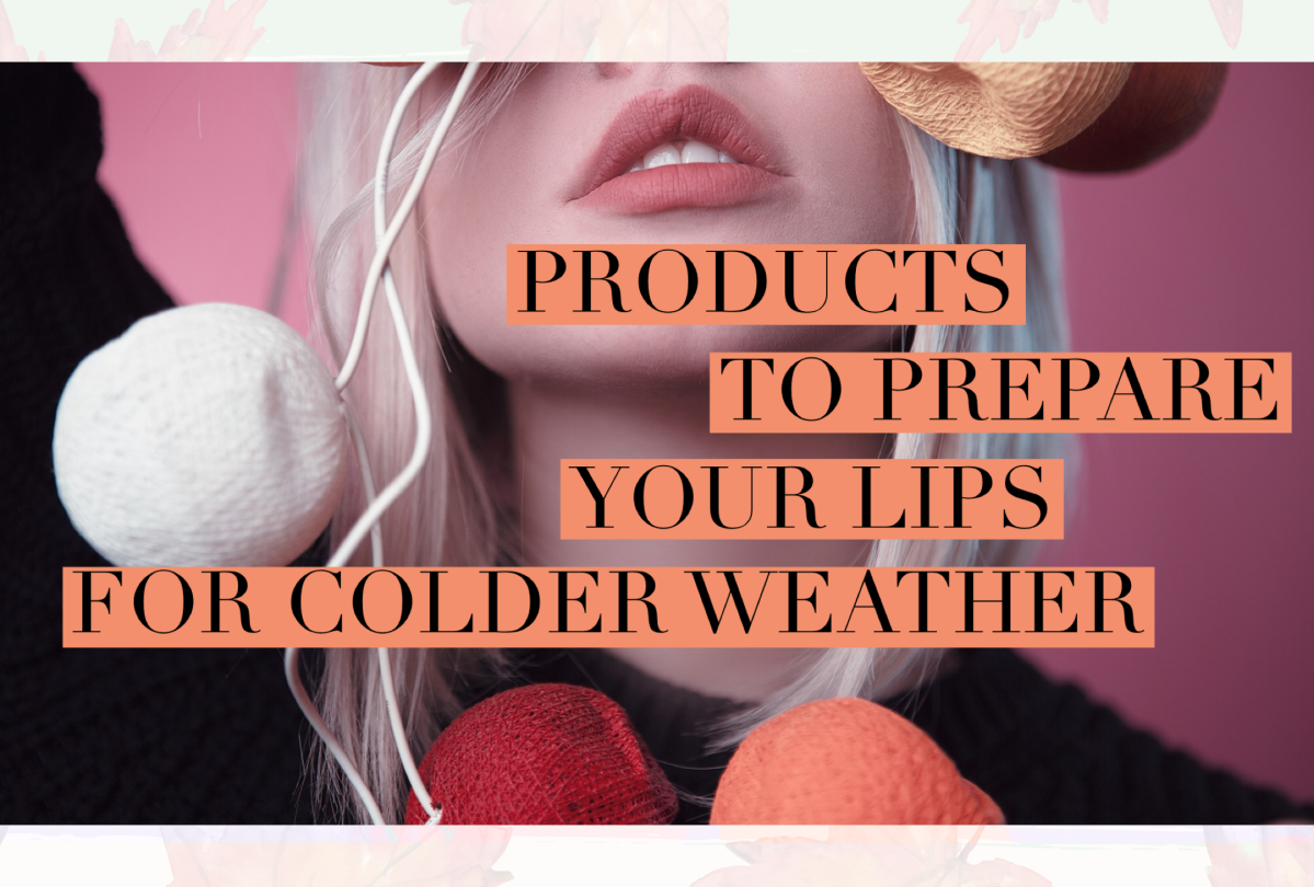 Products to Prepare Your Lips for Colder Weather