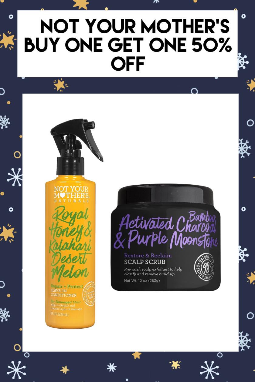 NOT YOUR MOTHER'S Naturals Royal Honey & Kalahari Desert Melon Repair & Protect Leave-In Conditioner   NOT YOUR MOTHER'S Activated Bamboo Charcoal & Purple Moonstone Restore & Reclaim Scalp Scrub